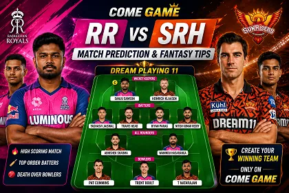 Come Game Match Prediction – RR vs SRH Fantasy Tips